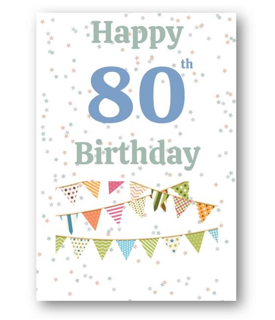 Second Ave Bunting 80th Happy Birthday Card Greetings Card Friend Relative