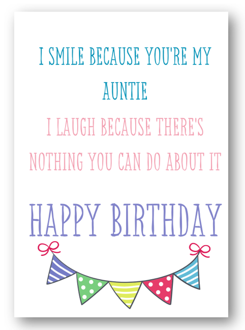 Second Ave Funny Smile Because You're My Auntie Joke Happy Birthday Card