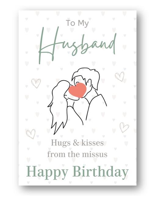 Second Ave Husband Hugs and Kisses From The Missus Birthday Greetings Card