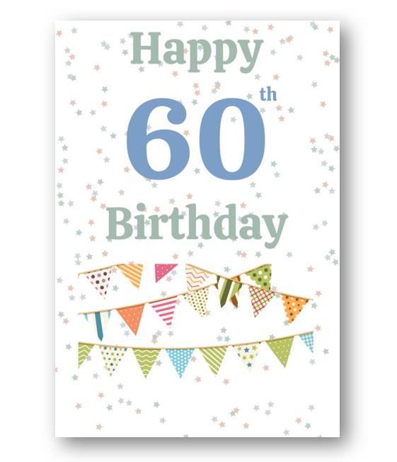 Second Ave Bunting 60th Happy Birthday Card Greetings Card Friend Relative