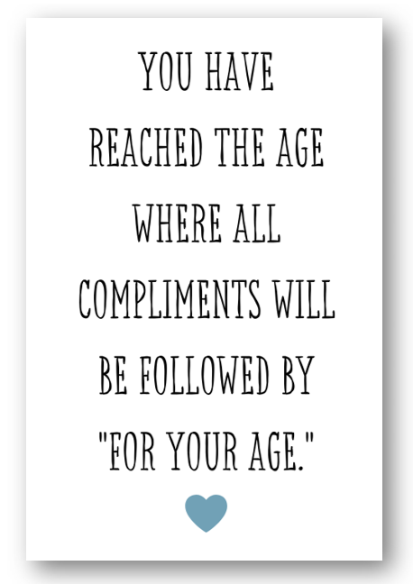 Second Ave Funny For Your Age Happy Birthday Card